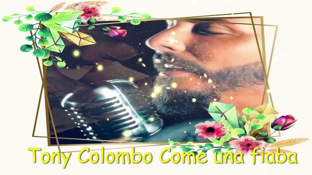 Tony Colombo Come una fiaba -