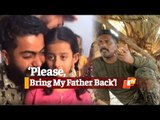 Chhattisgarh Naxal Attack: 'Abducted' CRPF Jawan’s Daughter Awaiting Father's Arrival| OTV News