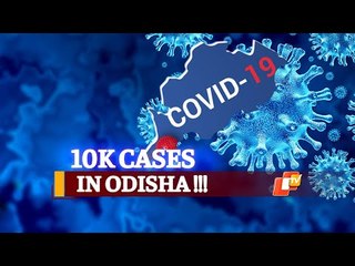 Big Corona Spike In Odisha: Active Cases Breach 10000-Mark, 2 Deaths In Last 24 Hours | OTV News