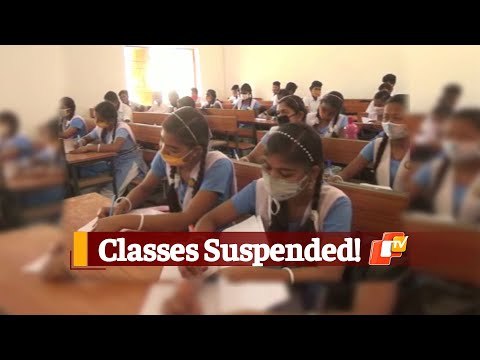 #OdishaBoardExams: Class X and XII Exams On Hold; Classes Suspended