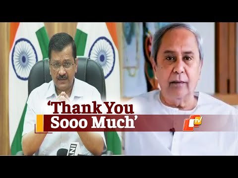 Delhi Grateful To Odisha For Oxygen: Arvind Kejriwal | OTV News