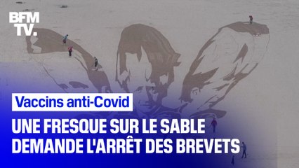Une fresque sur le sable appelle les dirigeants à renoncer aux brevets sur les vaccins anti-Covid