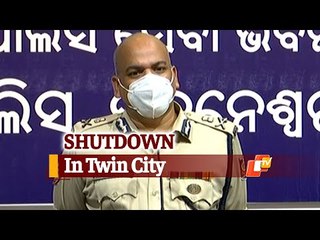 Weekend Shutdown: Bhubaneswar Cuttack Police Commissioner Briefs On All Arrangements | OTV News