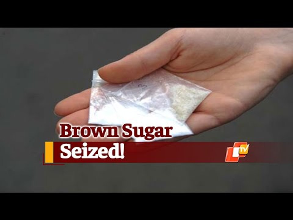 Brown Sugar Racket Busted In Odisha, 5 Arrested...