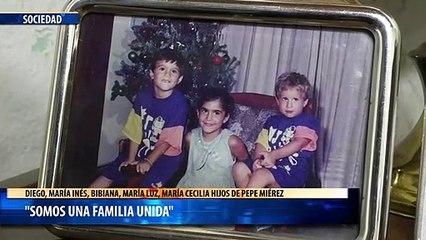 "Somos una familia unida"