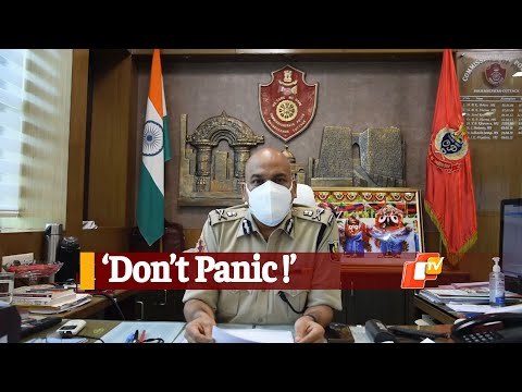 #OdishaLockdown: Bhubaneswar-Cuttack Police Commissioner Requests Citizens To Avoid Panic Buying