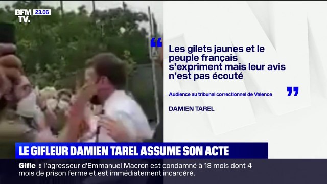 Emmanuel Macron giflé: lors de son procès, Damien Tarel assume son acte