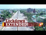 COVID19 Lockdown In Odisha Extended | OTV News