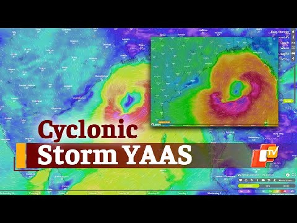 #CycloneYaas Update: Deep Depression Intensifies Into Cyclonic Storm, Landfall On May 26 | OTV News