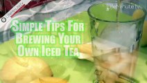 Easy and Refreshing Iced Tea