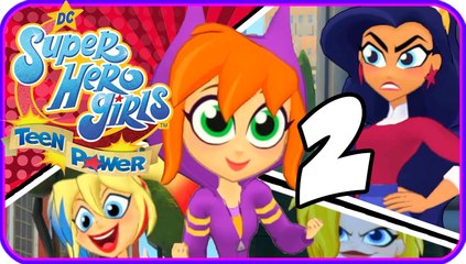 DC Super Hero Girls: Teen Power Walkthrough Part 2 (Switch)