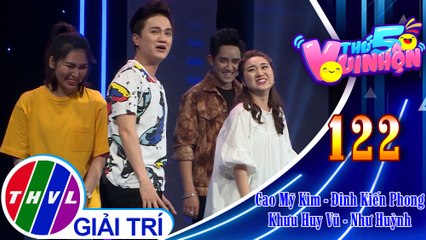 Thứ 5 vui nhộn - Tập 122: Vòng 1 - Thử thách