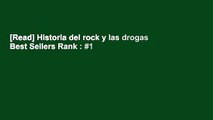 [Read] Historia del rock y las drogas  Best Sellers Rank : #1