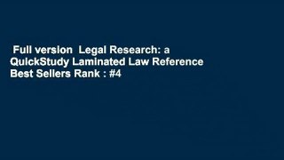 Full version  Legal Research: a QuickStudy Laminated Law Reference  Best Sellers Rank : #4
