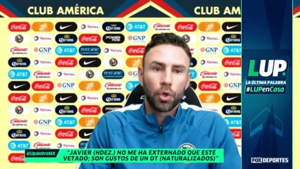 Miguel Layún habló sobre 'Chicharito': LUP