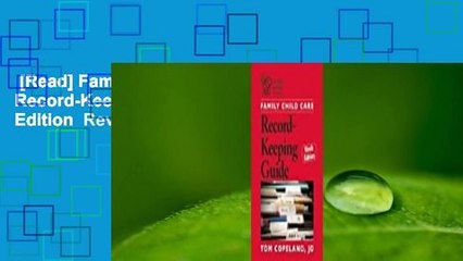 [Read] Family Child Care Record-Keeping Guide, Ninth Edition  Review