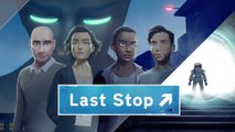 Last Stop - Bande-annonce date de sortie