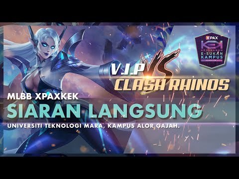 #XPAXKEK MLBB Group B Zon Selatan - UTM | V.I.P vs UiTM Seremban | Clash Rhinos
