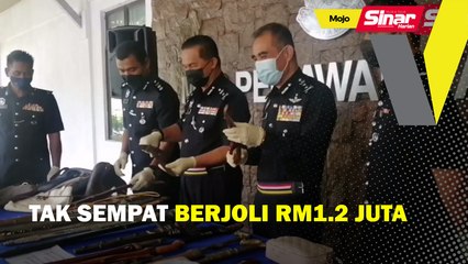 Tak sempat joli RM1.2 juta