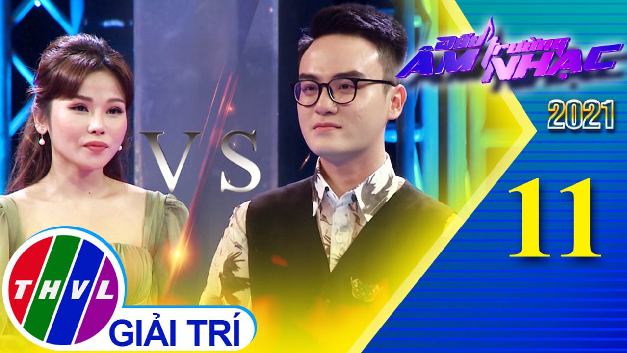 Đấu trường âm nhạc 2021 - Tập 11: Sẽ Có Người Cần Anh - Trương Thảo Nhi, Tùng Hiếu