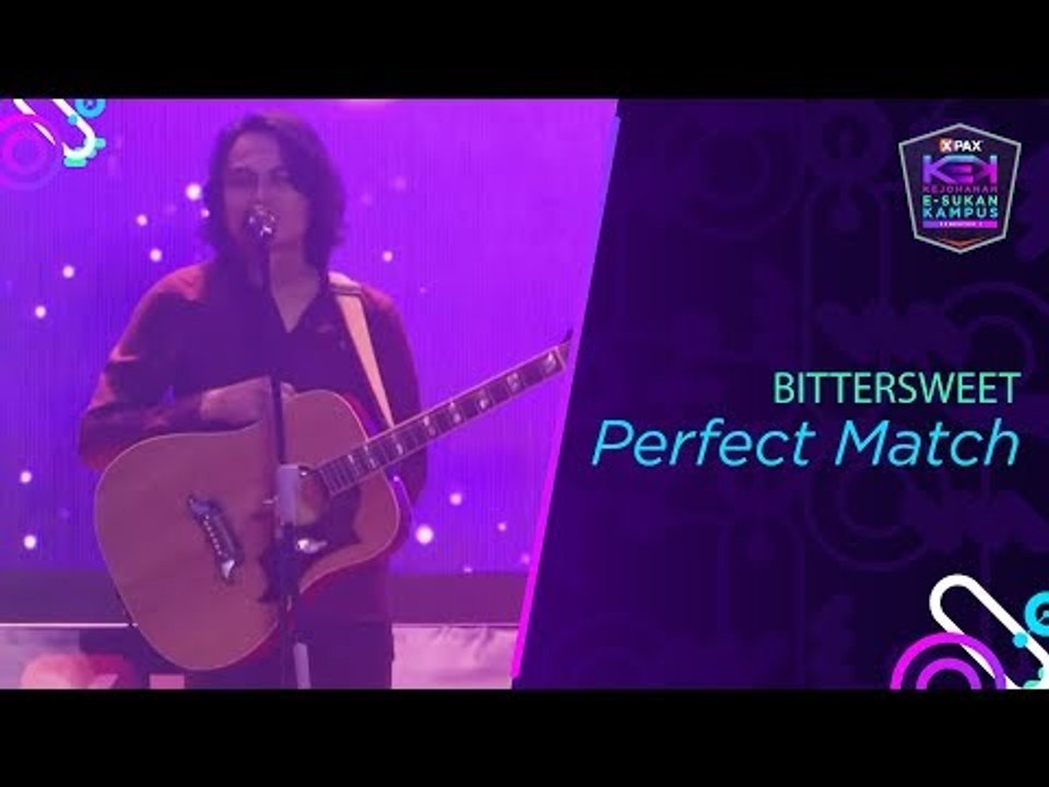 Bittersweet - Perfect Match | MLBB #XPAXKEK Universiti Teknologi Mara (UiTM) Puncak Alam