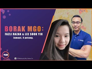Borak MGO: Fazli Razak & Lee Sook Yih dari GamesBond