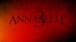 Annabelle vuelve a casa La Maison Du Mal (2019) Bande Annonce VF - HD