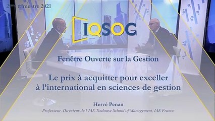 Le prix à acquitter pour exceller à l’international en sciences de gestion [Hervé Penan]