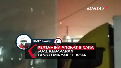 Keterangan Pertamina Soal Kebakaran Tangki Minyak RU IV Cilacap, Jawa Tengah