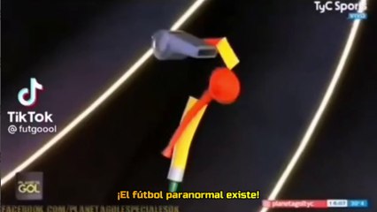 ¡El fútbol paranormal existe!