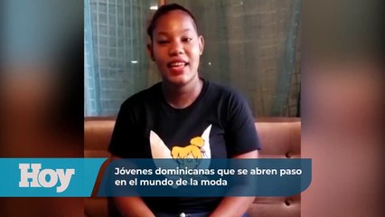 Jóvenes dominicanas que se abren paso en el mundo de la moda completo
