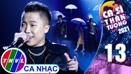 Ca sĩ thần tượng Mùa 4 - Tập 13: Sẽ Không Còn Nữa - Duy Phan