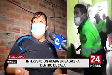 El Agustino: Policía ingresa a vivienda para detener a una persona y desata balacera