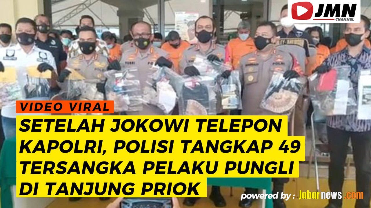 REPORTASE - SETELAH JOKOWI TELEPON KAPOLRI, POLISI TANGKAP 49 TERSANGKA PELAKU PUNGLI DI TJ PRIOK