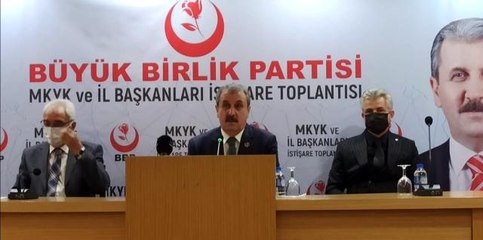 BBP Genel Başkanı Destici: "Eski Türkiye özlemi içerisinde olanlar erken seçim istiyorlar"