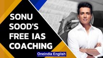 Sonu Sood's free IAS coaching to needy students, registration open till...| Oneindia News