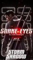 Snake Eyes - Motion Poster - Storm Shadow