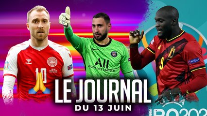 DU DRAME AU MIRACLE POUR ERIKSEN, LA BELGIQUE CARTONNE, DONNARUMMA AU PSG I LES INFOS FOOT DU JOUR