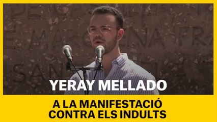 Yeray Mellado, president de S'ha acabat, a la manifestació contra els indults