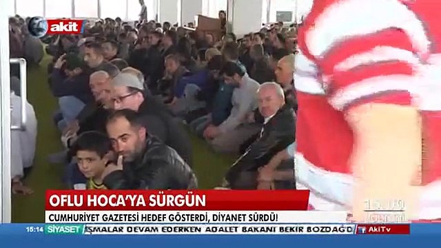 Oflu Hoca'ya sürgün...