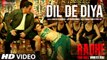 Dil De Diya - Full Video| Radhe |Salman Khan, Jacqueline Fernandez |Kamaal & Payal