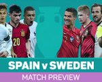 Spain v Sweden match preview