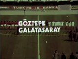 Göztepe 0-4 Galatasaray 18.03.1973 - 1972-1973 Turkish 1st League Matchday 21