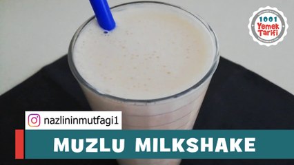 ✅GARANTİLİ: MUZLU MILKSHAKE TARİFİ