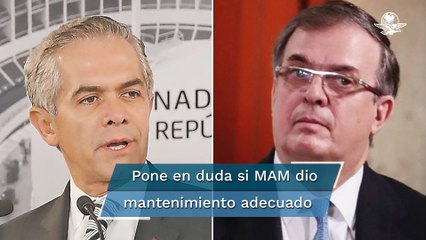 Ebrard responde a NYT: mis respuestas fueron ignoradas; pone en duda mantenimiento de MAM