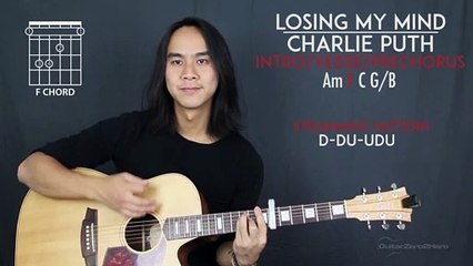 Losing My Mind Charlie Puth Guitar Tutorial Lesson Acoustic - Easy
