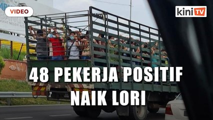 Lori bawa 48 pekerja kilang positif Covid-19 ditahan