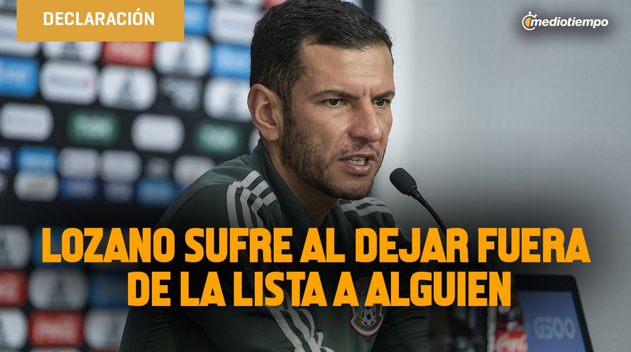 Lozano sufre para dejar fuera de la lista a alguien