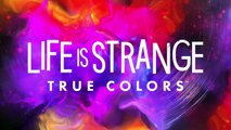 Life Is Strange True Colors - Official Trailer  E3 2021