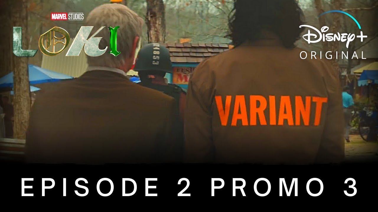 Marvel Studios' LOKI - EPISODE 2 PROMO TRAILER 3 - Disney+